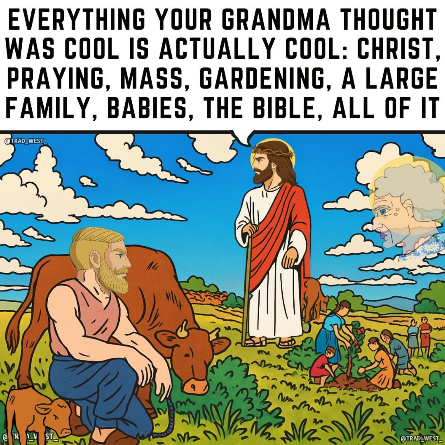 Lo que pensaba tu abuela: Cristo y el campo